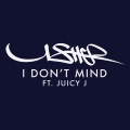 Album I Don't Mind - Single