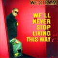 Album We'll Never Stop Living This Way