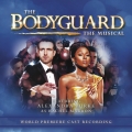 Album The Bodyguard: The Musical (World Premiere Cast Recording)