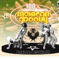 Album 100% Mexican Groovy: Batalla Estelar