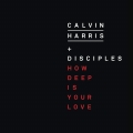 Album How Deep Is Your Love - Single