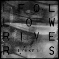 Album I Follow Rivers - Single