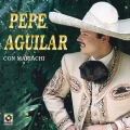 Album Pepe Aguilar Con Mariachi