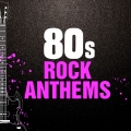 Album 80s Rock Anthems