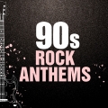 Album 90s Rock Anthems