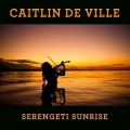 Album Serengeti Sunrise