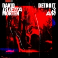 Album Detroit 3 AM (Radio Edit)