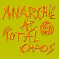 Album Anarchie a totál chaos