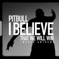 Album I Believe That We Will Win (World Anthem) - Single