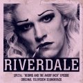 Album Riverdale: Special Episode - Hedwig and the Angry Inch the Music