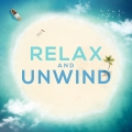 Album Relax And Unwind: Chilled Pop Throwback Classics