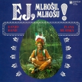 Album Ej, Mlhošu, Mlhošu