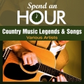 Album Spend an Hour with Country Music Legends and Songs