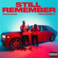 Album Still Remember (feat. Pooh Shiesty)