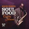 Album Soul Food: Cooking With Maceo