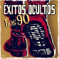 Album Éxitos ocultos. Los 90