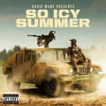 Album Gucci Mane Presents: So Icy Summer