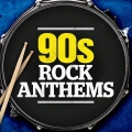 Album 90s Rock Anthems