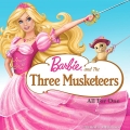 Album Barbie and the Three Musketeers: All for One