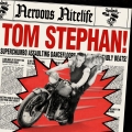 Album Nervous Nitelife: Tom Stephan