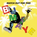 Album Watch Out For This [Bumaye] (feat. Busy Signal, The Flexican & F