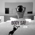 Album Body Say - Single