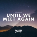 Album Until We Meet Again - Single