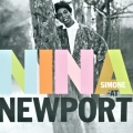 Album Nina at Newport (60th Anniversary Edition) [Live]
