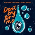 Album Don't Cry For Me - Single