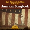 Album Sun Records Artists Perform the American Songbook