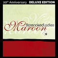 Album Maroon (20th Anniversary Deluxe Edition)