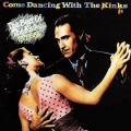 Album Come Dancing with the Kinks (The Best of the Kinks 1977-1986)