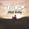 Album Steal Away (Acoustic Version)