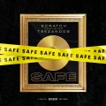Album Safe (feat. Teezandos)