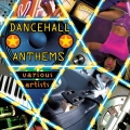 Album Dancehall Anthems