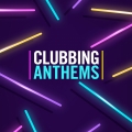 Album Clubbing Anthems
