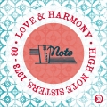 Album Love & Harmony: High Note Sisters 1973 - 80