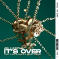 Album It's Over (feat. Juliette Claire & Aidan O'Brien)