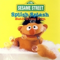 Album Sesame Street: Splish Splash - Bath Time Fun