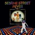 Album Sesame Street: Sesame Street Fever