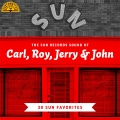 Album The Sun Records Sound of Carl, Roy, Jerry & John (30 Sun Favorit