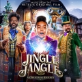 Album Jingle Jangle: A Christmas Journey (Music From The Netflix Origi
