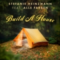 Album Build A House (feat. Alle Farben)