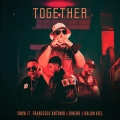 Album Together (feat. Francesco Antonio, William Dinero, & Balam Kiel)