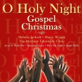Album O Holy Night: Gospel Christmas