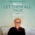 Album Let Them All Talk (Original Motion Picture Soundtrack)