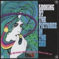 Album Looking At The Pictures In The Sky (The British Psychedelic Soun