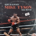 Album Mike Tyson (feat. Separ)