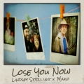 Album Lose You Now