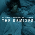 Album My Heart Is Refusing Me (Remixes)